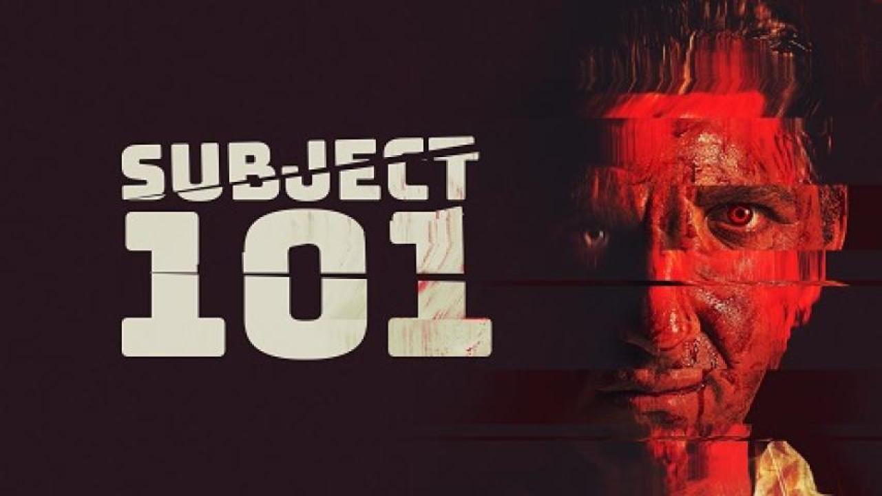 مشاهدة فيلم Subject 101 2022 مترجم لاروزا