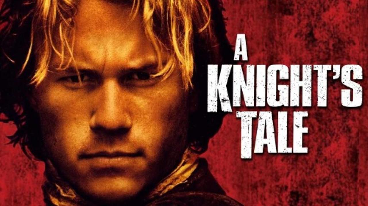 مشاهدة فيلم A Knight's Tale 2001 مترجم لاروزا