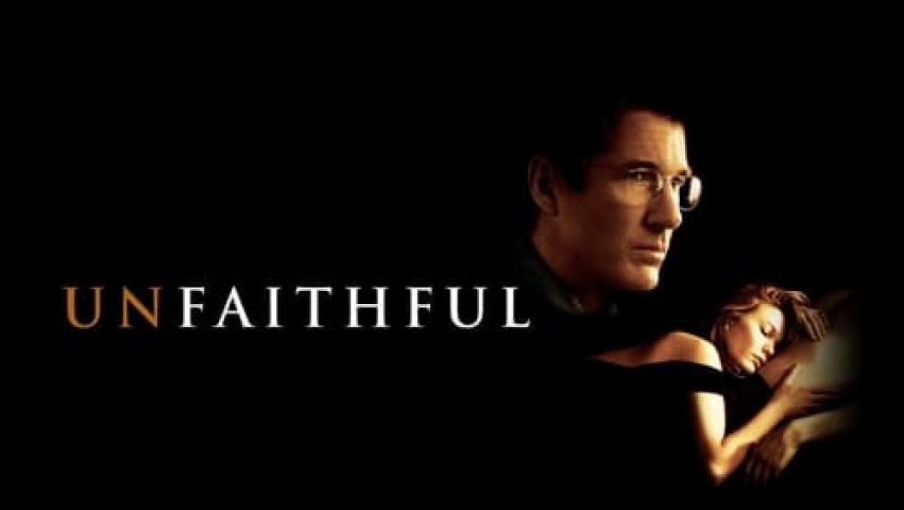 مشاهدة فيلم Unfaithful 2002 مترجم لاروزا