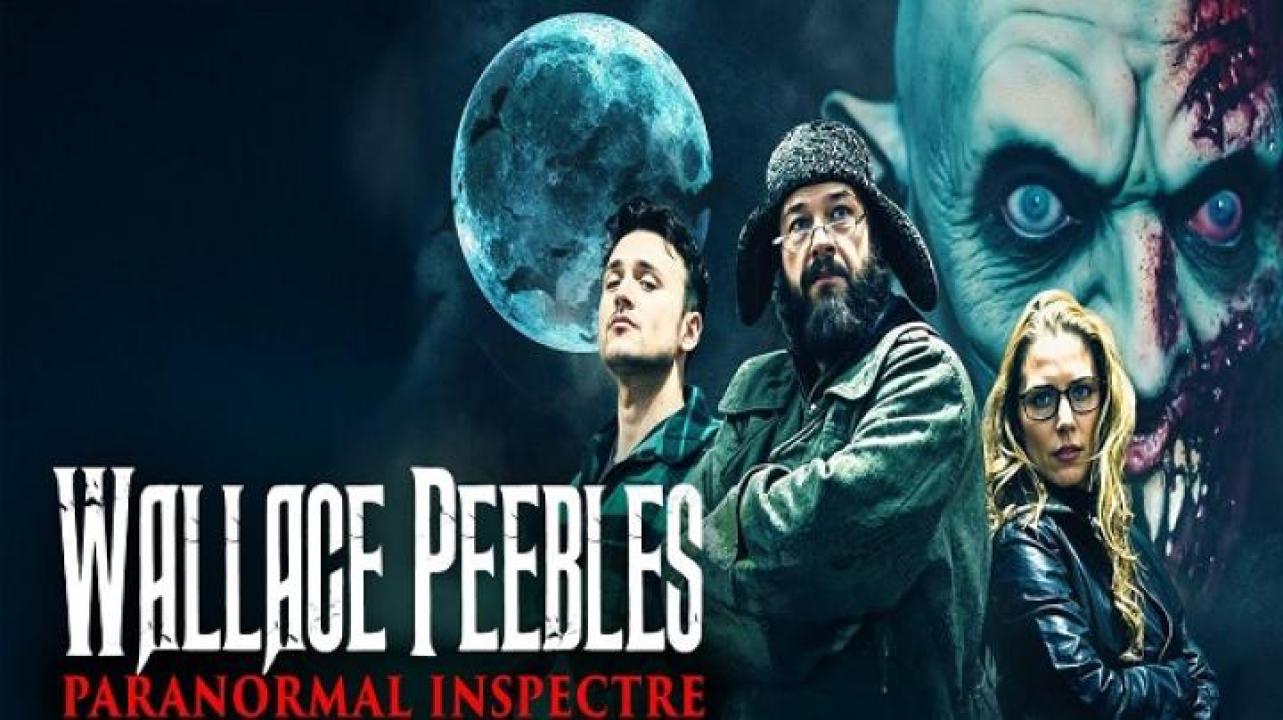مشاهدة فيلم Wallace Peebles Paranormal Inspectre 2025 مترجم جديدك