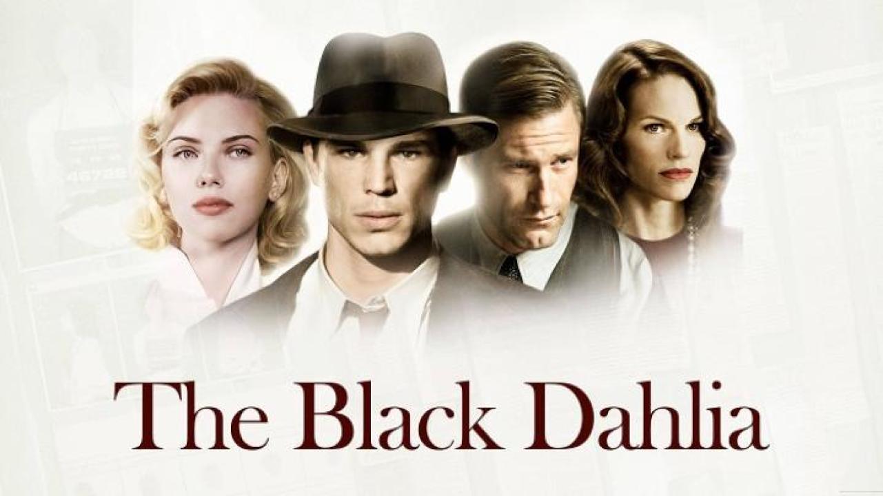 مشاهدة فيلم The Black Dahlia 2006 مترجم لاروزا