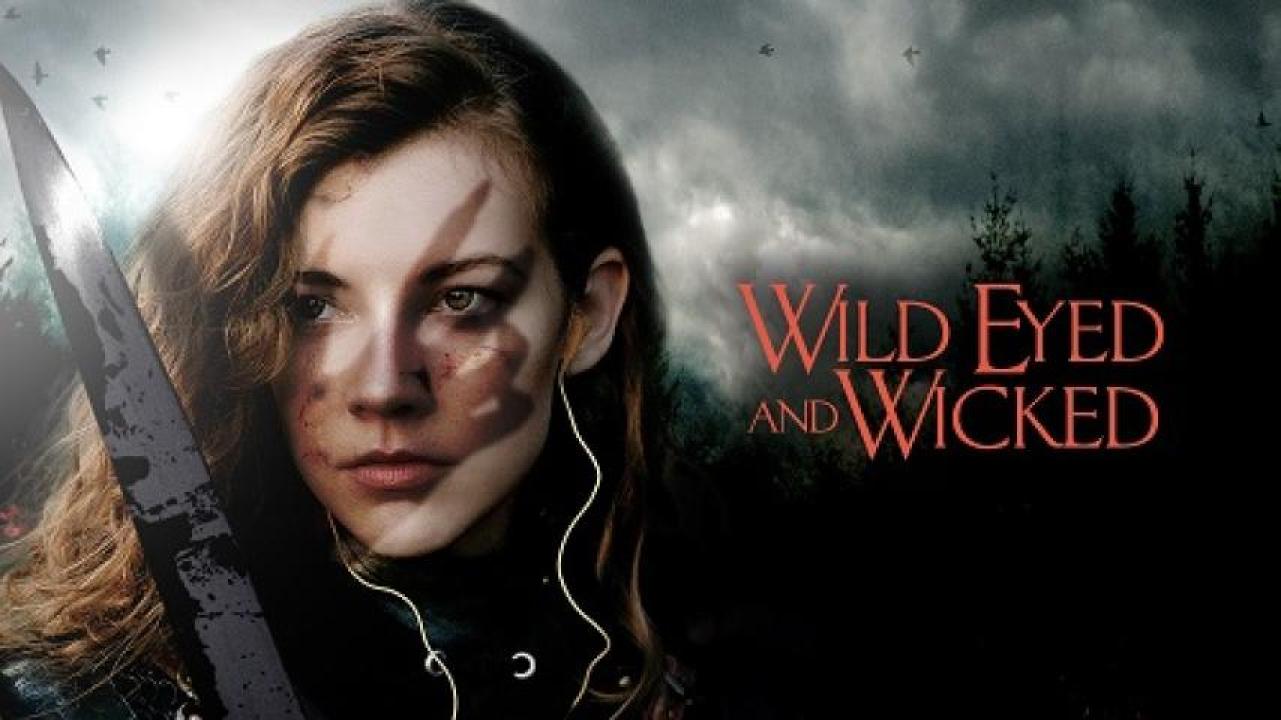 مشاهدة فيلم Wild Eyed And Wicked 2023 مترجم لاروزا