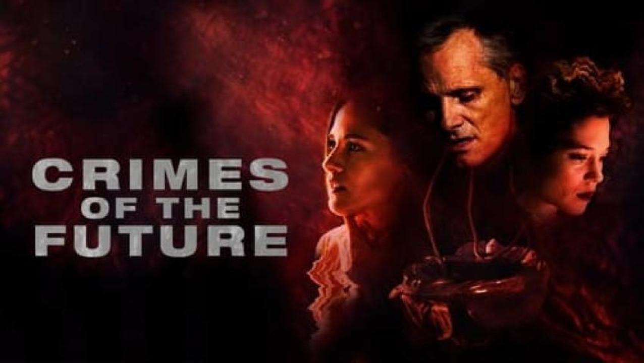 مشاهدة فيلم Crimes of the Future 2022 مترجم لاروزا