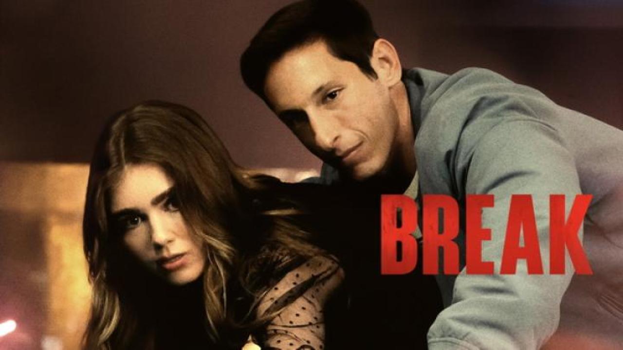 مشاهدة فيلم Break 2024 مترجم جديدك