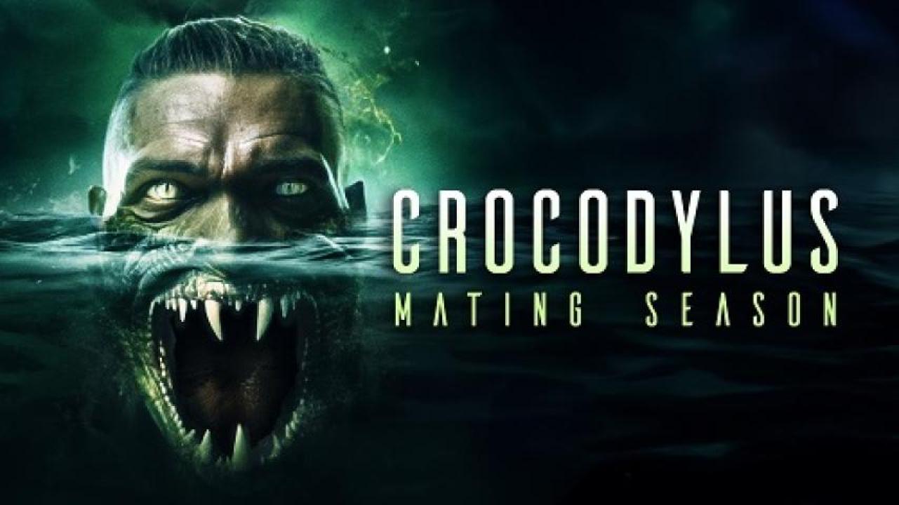 مشاهدة فيلم Crocodylus Mating Season 2023 مترجم لاروزا