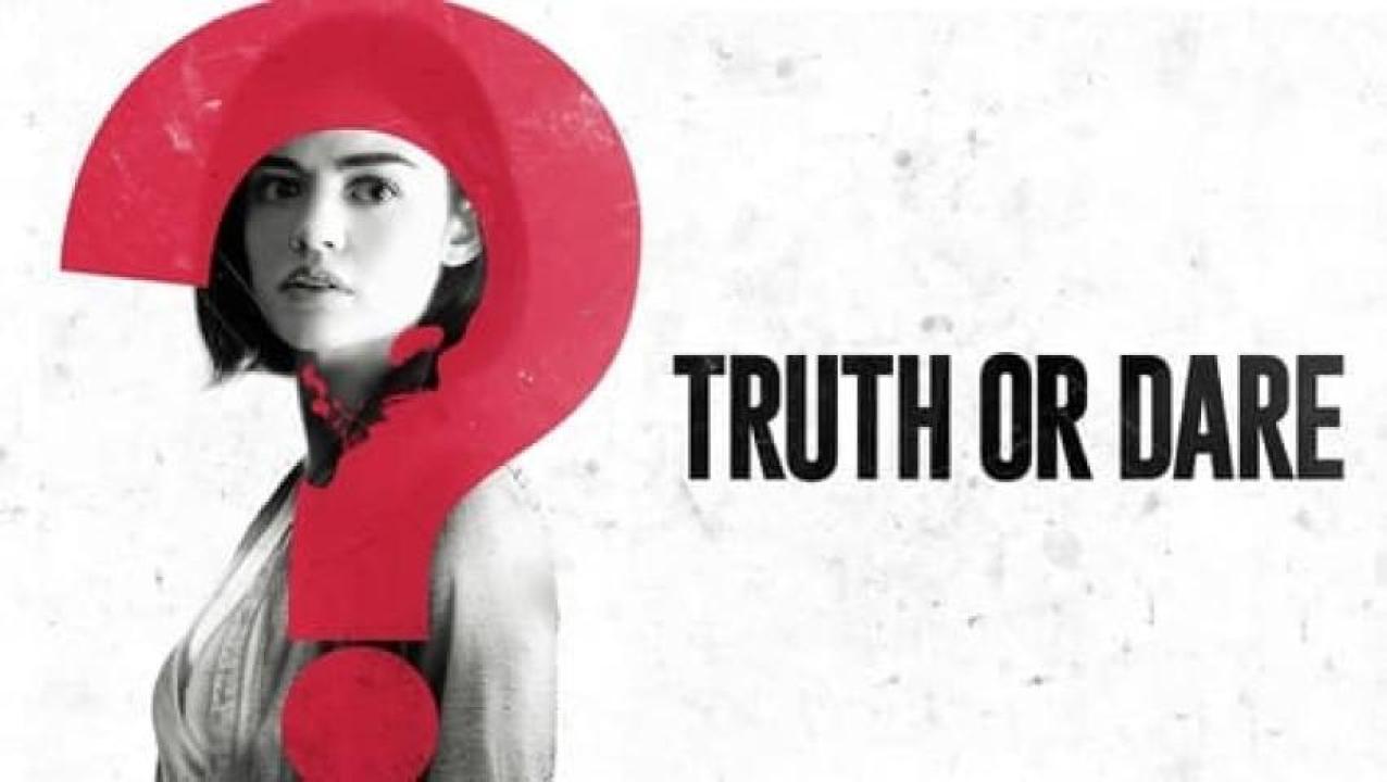 مشاهدة فيلم Truth or Dare 2018 مترجم لاروزا