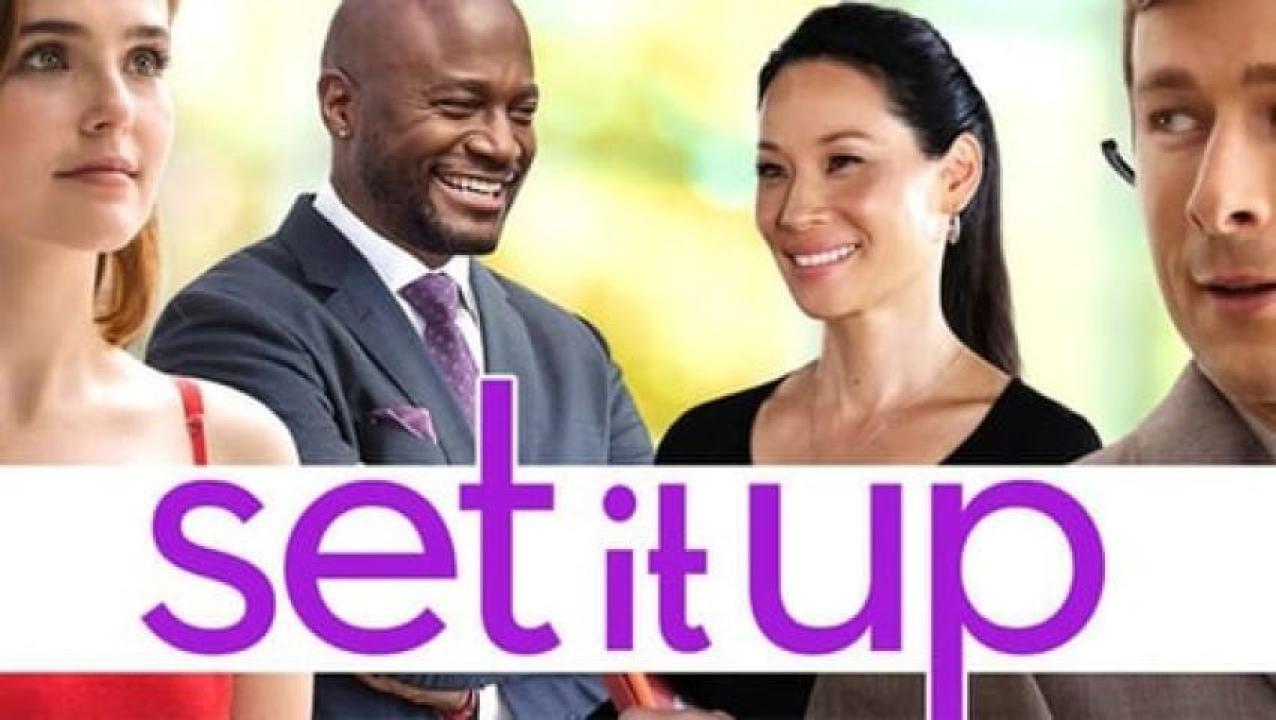 مشاهدة فيلم Set It Up 2018 مترجم لاروزا