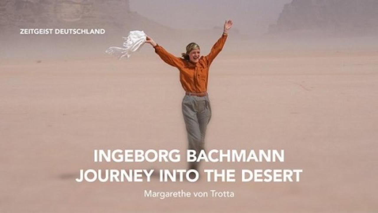 مشاهدة فيلم Ingeborg Bachmann Journey Into the Desert 2023 مترجم لاروزا