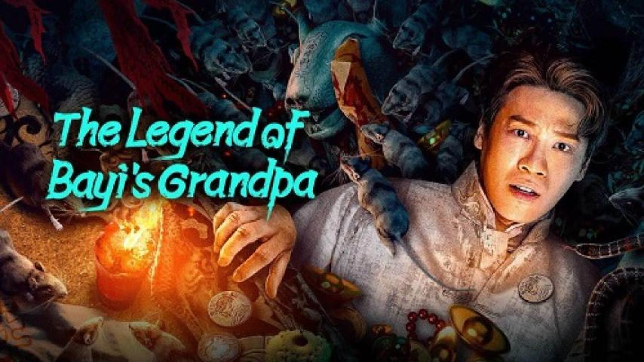 مشاهدة فيلم The Legend of Ba Yi's Grandpa 2024 مترجم لاروزا