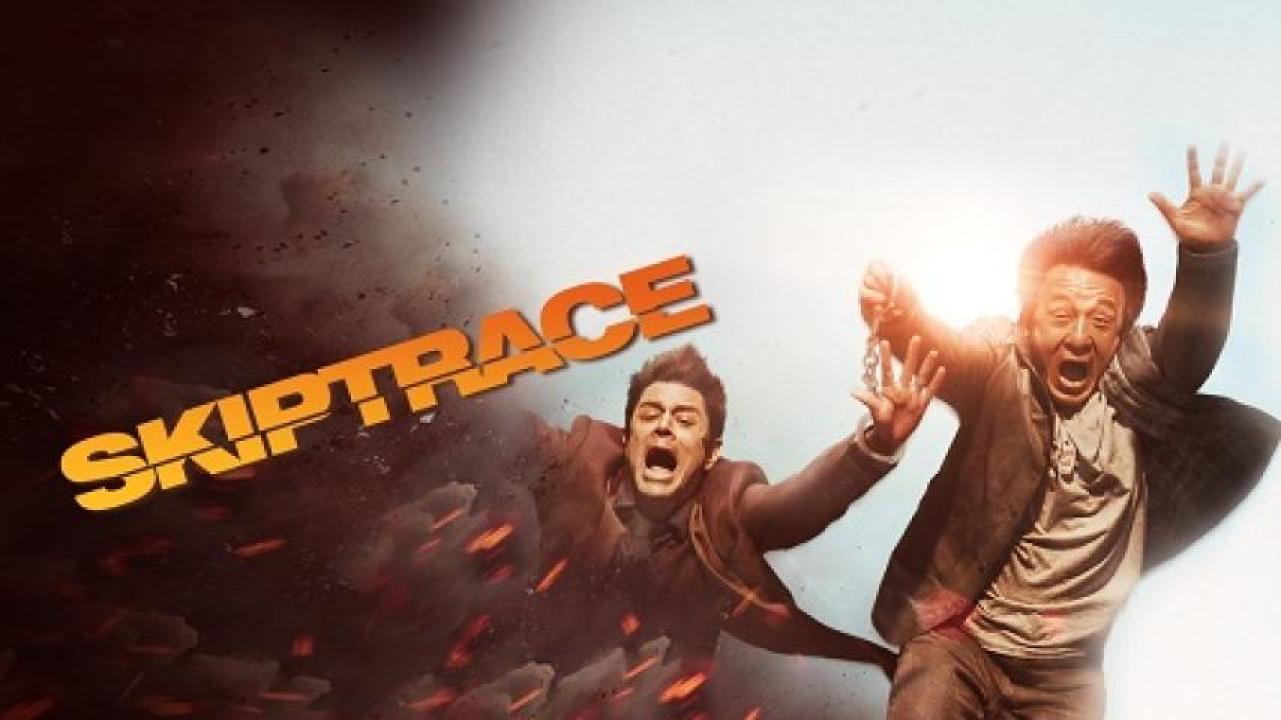 مشاهدة فيلم Skiptrace 2016 مترجم لاروزا