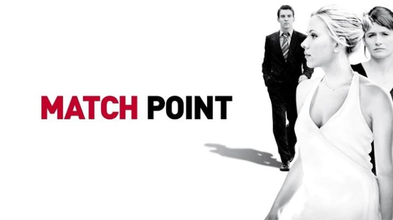 مشاهدة فيلم Match Point 2005 مترجم لاروزا