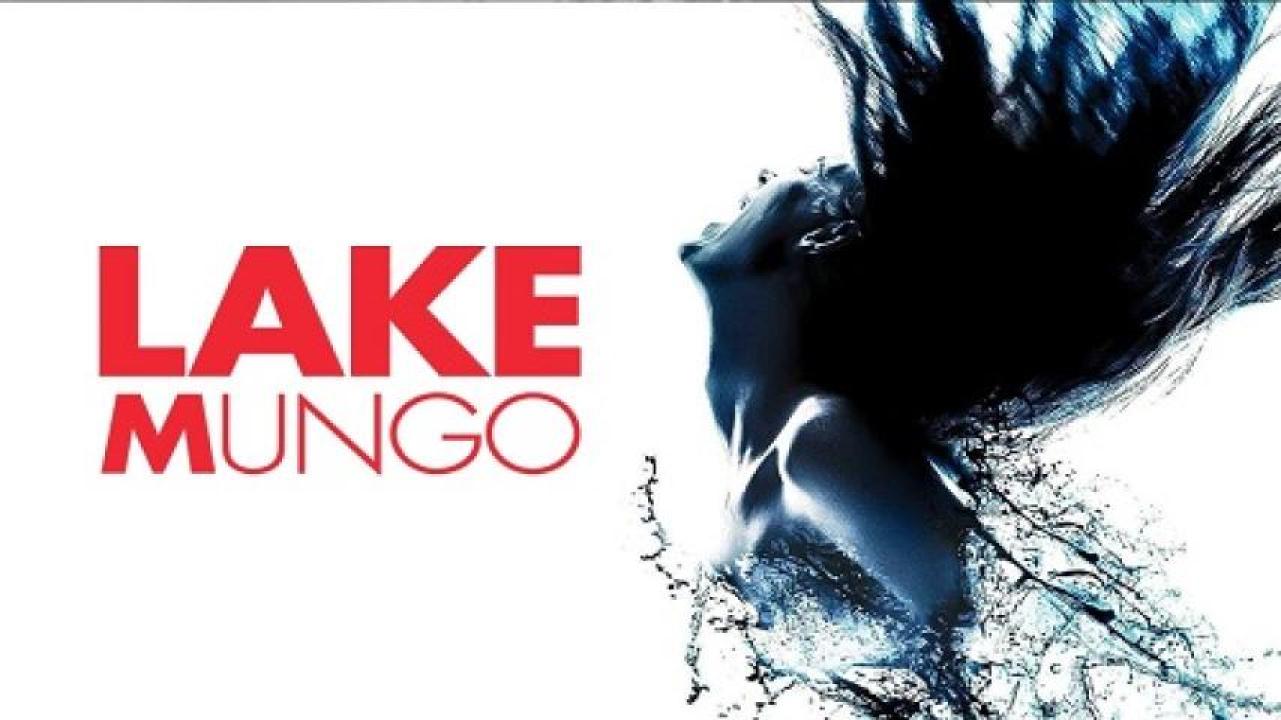 مشاهدة فيلم Lake Mungo 2008 مترجم لاروزا