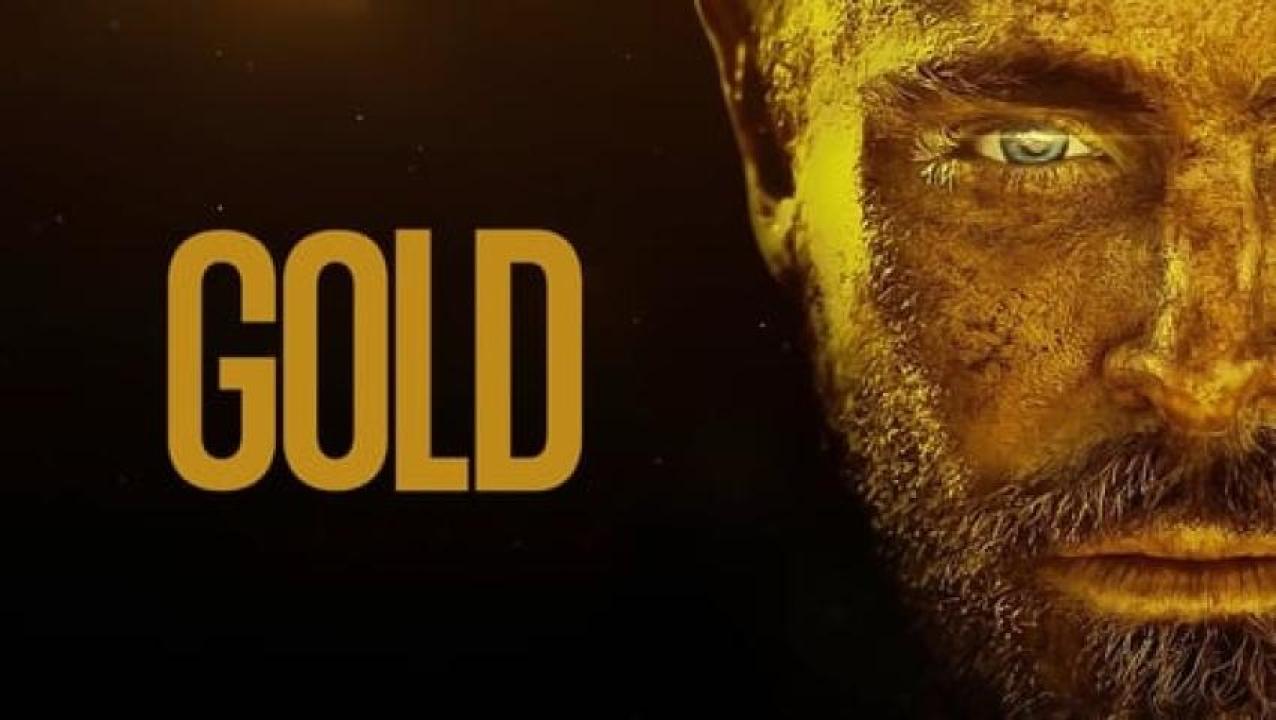 مشاهدة فيلم Gold 2022 مترجم لاروزا