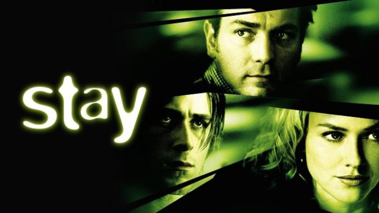 مشاهدة فيلم Stay 2005 مترجم لاروزا