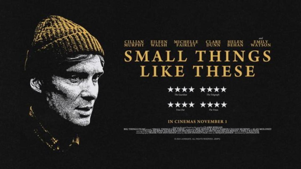 مشاهدة فيلم Small Things Like These 2024 مترجم لاروزا