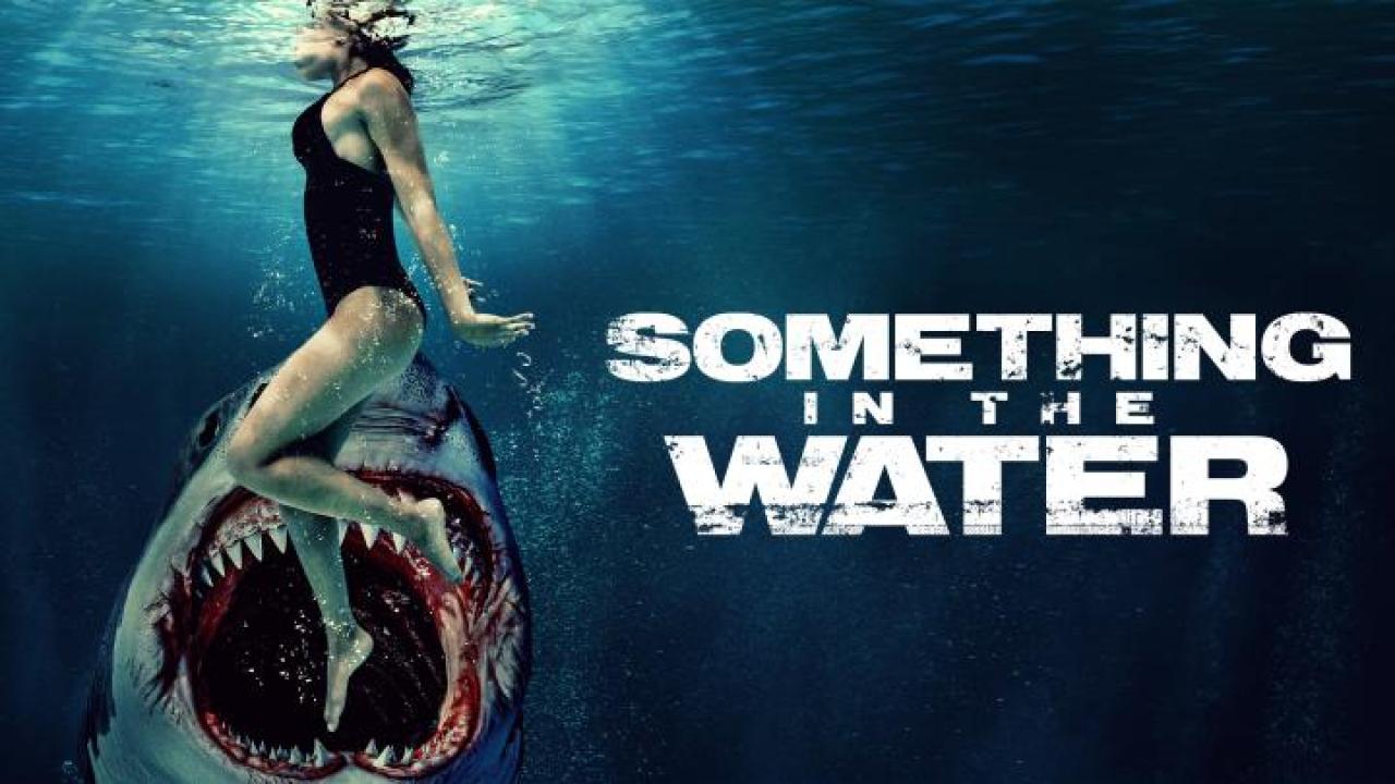 مشاهدة فيلم Something In The Water 2024 مترجم لاروزا