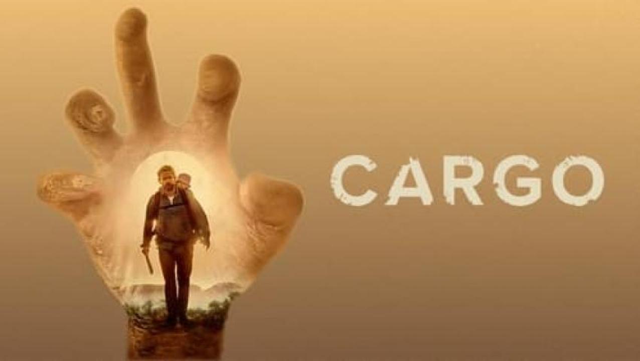 مشاهدة فيلم Cargo 2017 مترجم لاروزا