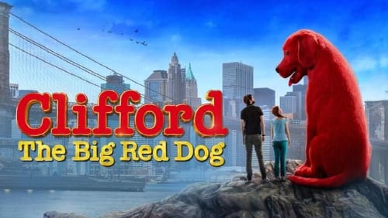 مشاهدة فيلم Clifford the Big Red Dog 2021 مترجم لاروزا