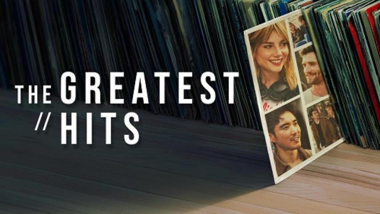 مشاهدة فيلم The Greatest Hits 2024 مترجم لاروزا