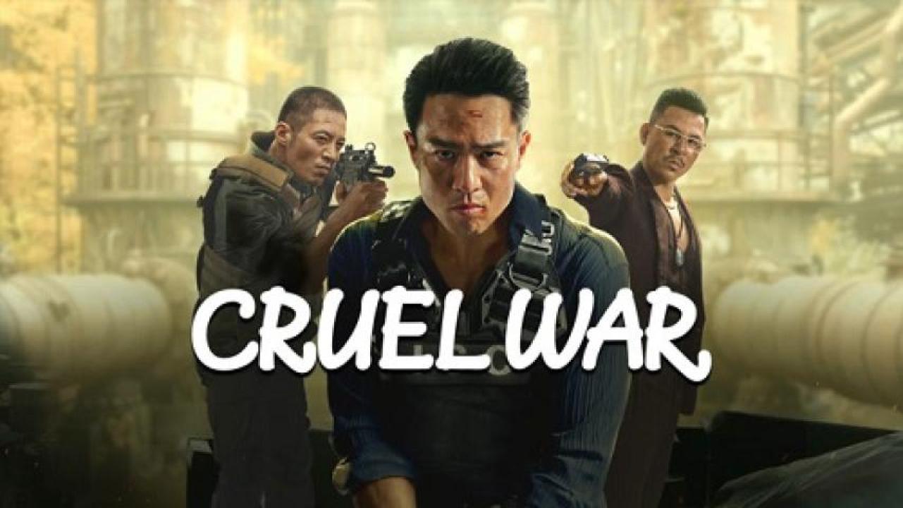 مشاهدة فيلم Cruel War 2024 مترجم لاروزا