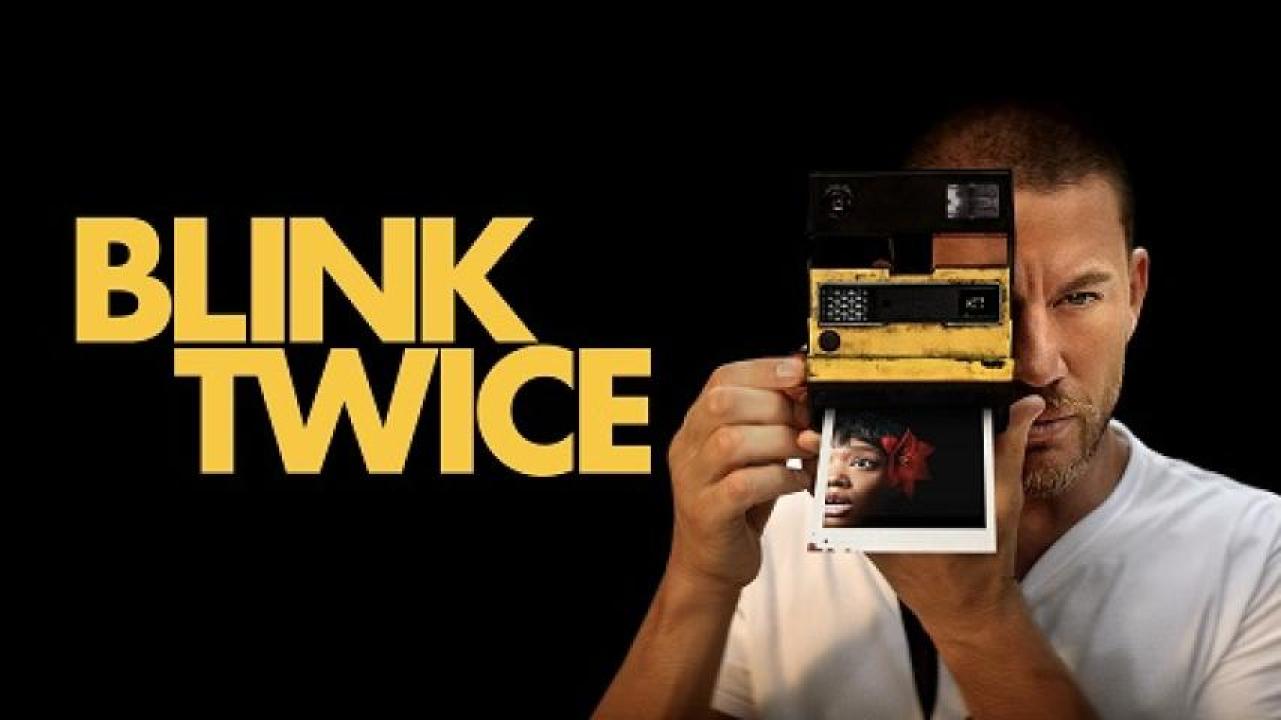 مشاهدة فيلم Blink Twice 2024 مترجم جديدك