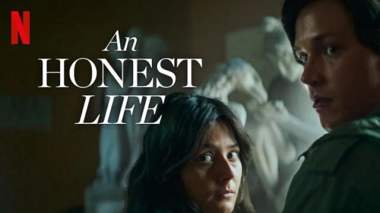 مشاهدة فيلم An Honest Life 2025 مترجم جديدك
