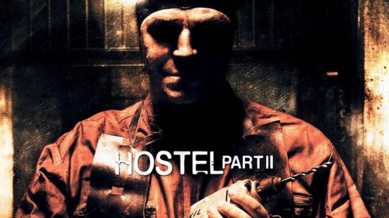 مشاهدة فيلم Hostel Part 2 2007 مترجم لاروزا