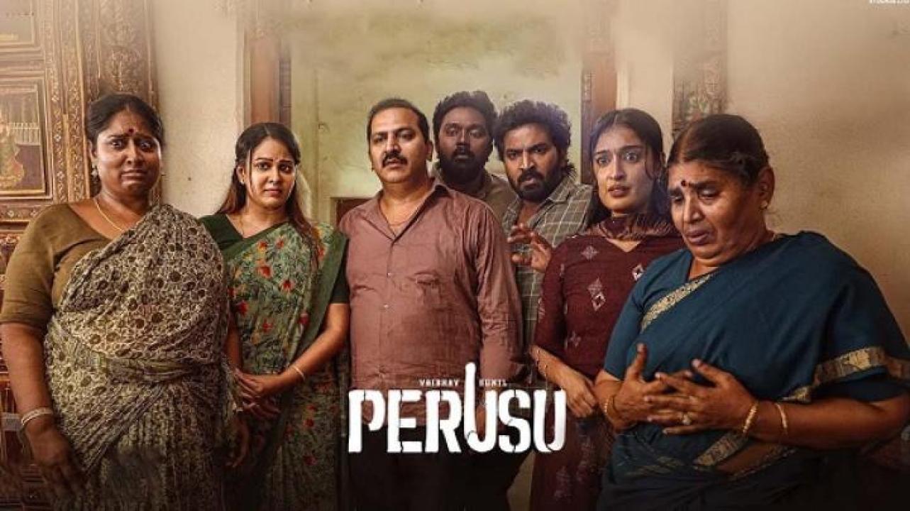 مشاهدة فيلم Perusu 2025 مترجم