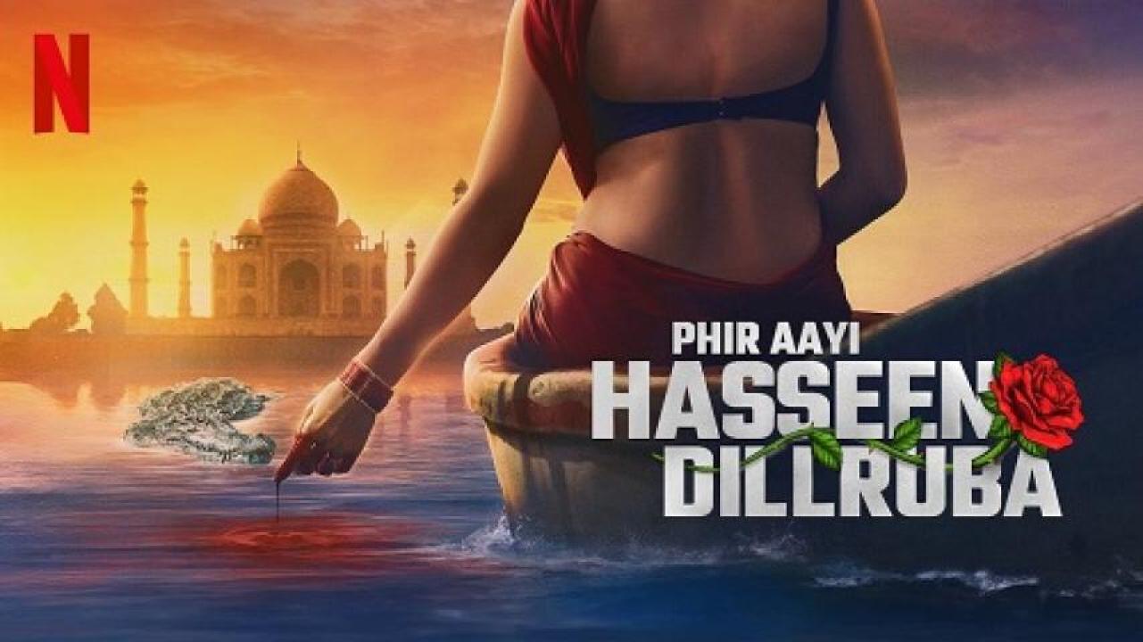 مشاهدة فيلم Phir Aayi Hasseen Dillruba 2024 مترجم لاروزا