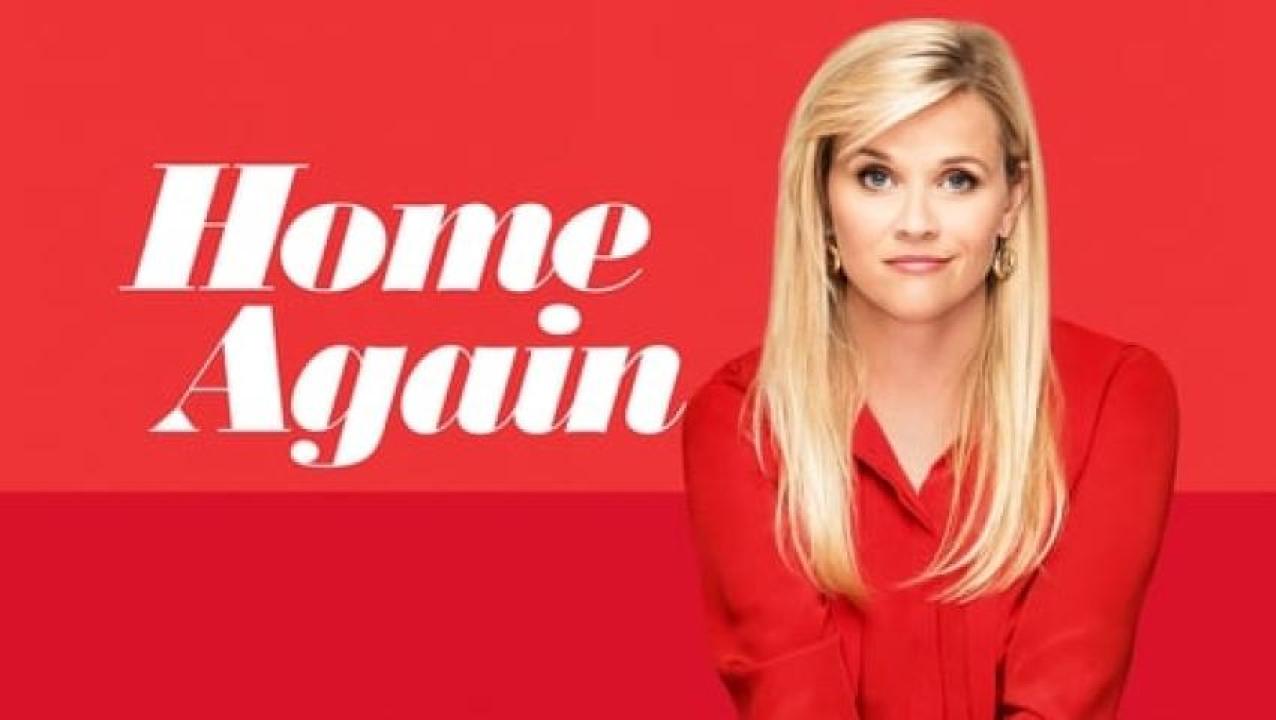 مشاهدة فيلم Home Again 2017 مترجم لاروزا