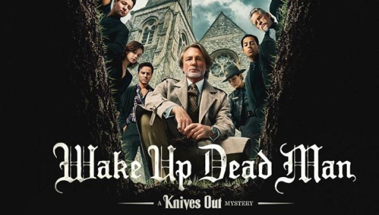 مشاهدة فيلم Wake Up Dead Man 3 A Knives Out Mystery 2025 مترجم جديدك