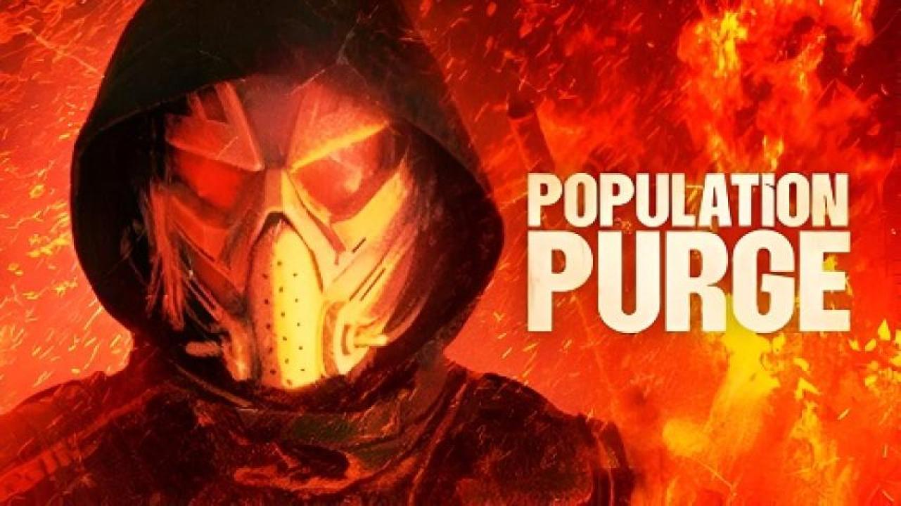 مشاهدة فيلم Population Purge 2024 مترجم لاروزا