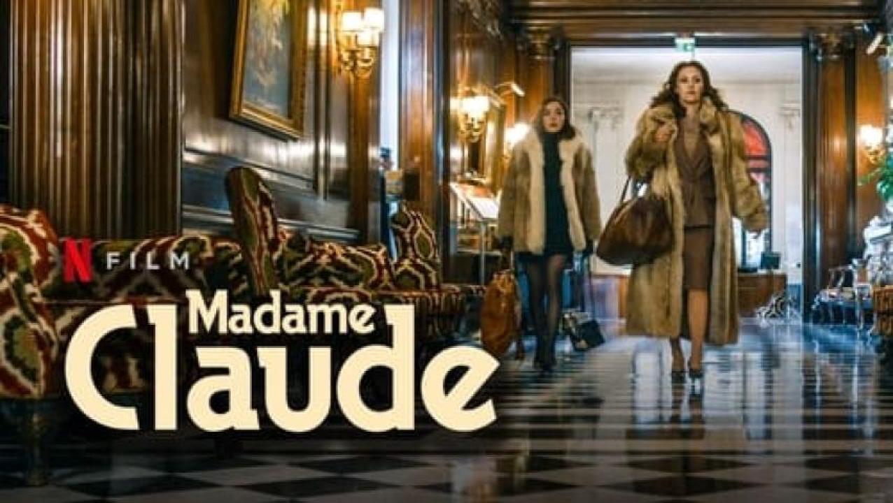 مشاهدة فيلم Madame Claude 2021 مترجم لاروزا