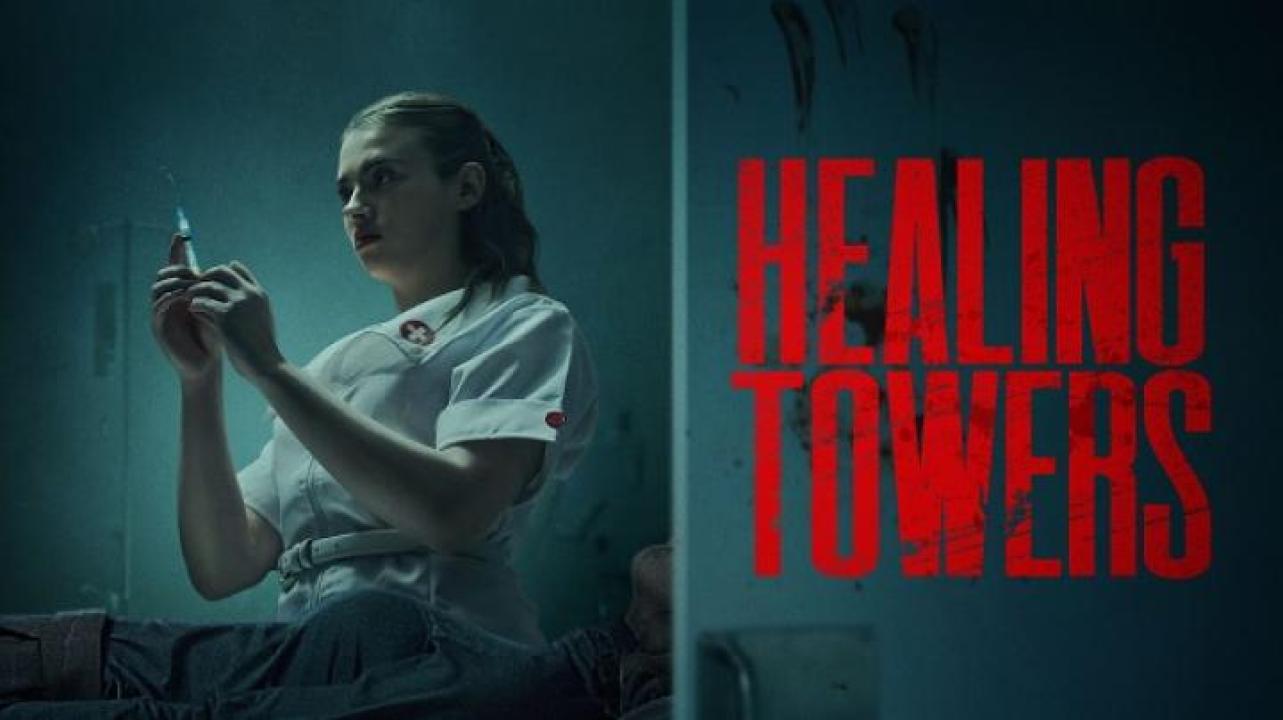 مشاهدة فيلم Healing Towers 2025 مترجم جديدك