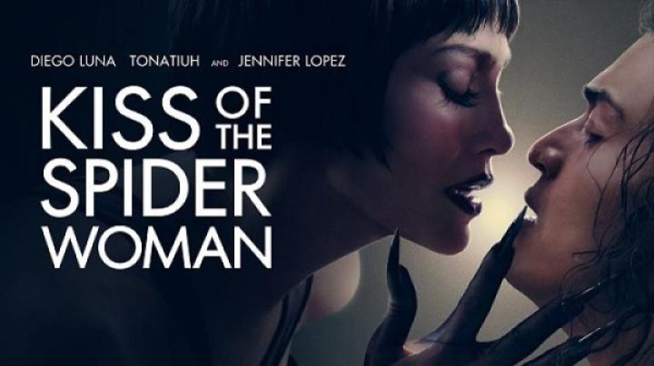 مشاهدة فيلم Kiss Of The Spider Woman 2025 مترجم جديدك
