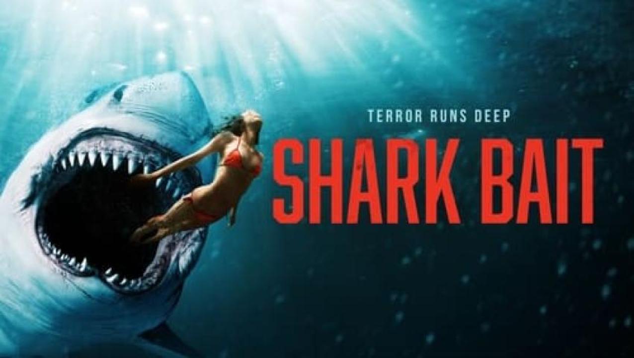 مشاهدة فيلم Shark Bait 2022 مترجم لاروزا