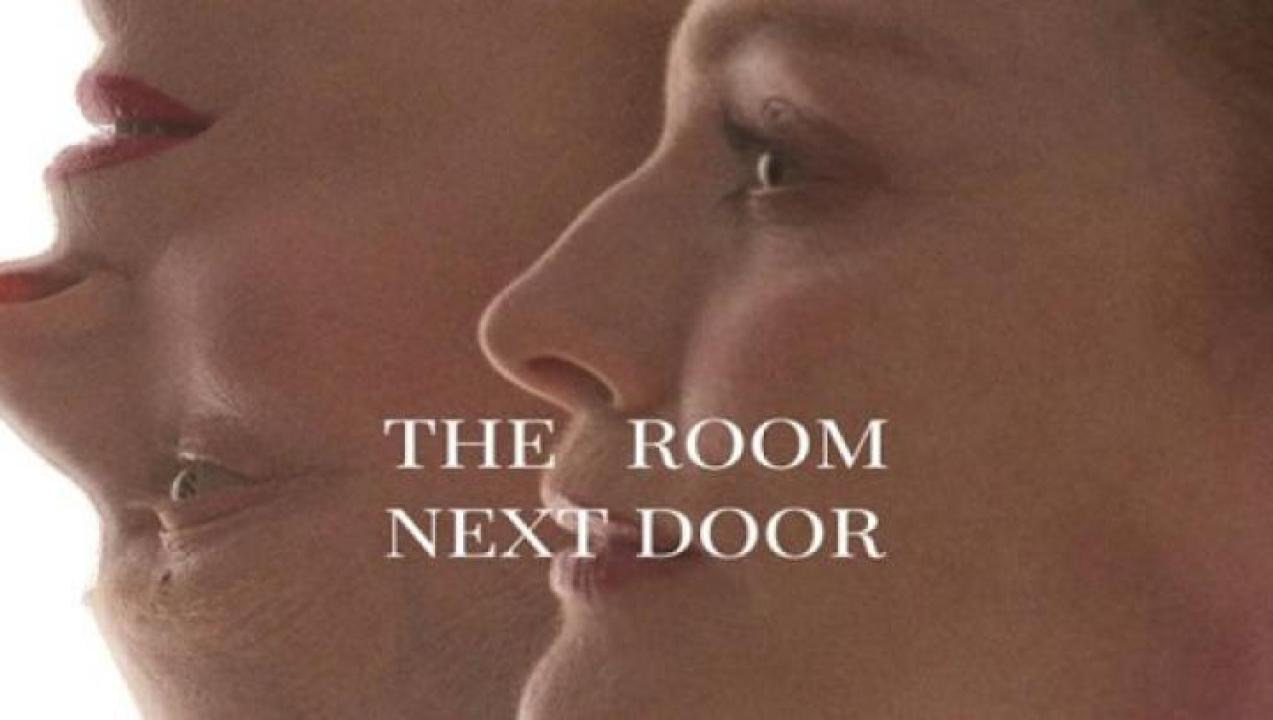 مشاهدة فيلم The Room Next Door 2024 مترجم لاروزا