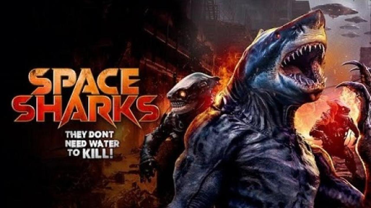 مشاهدة فيلم Space Sharks 2024 مترجم لاروزا