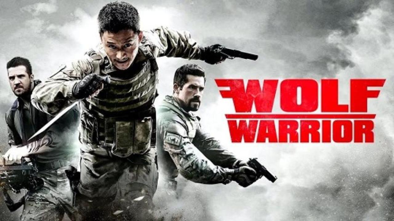 مشاهدة فيلم Wolf Warrior 1 2015 مترجم لاروزا