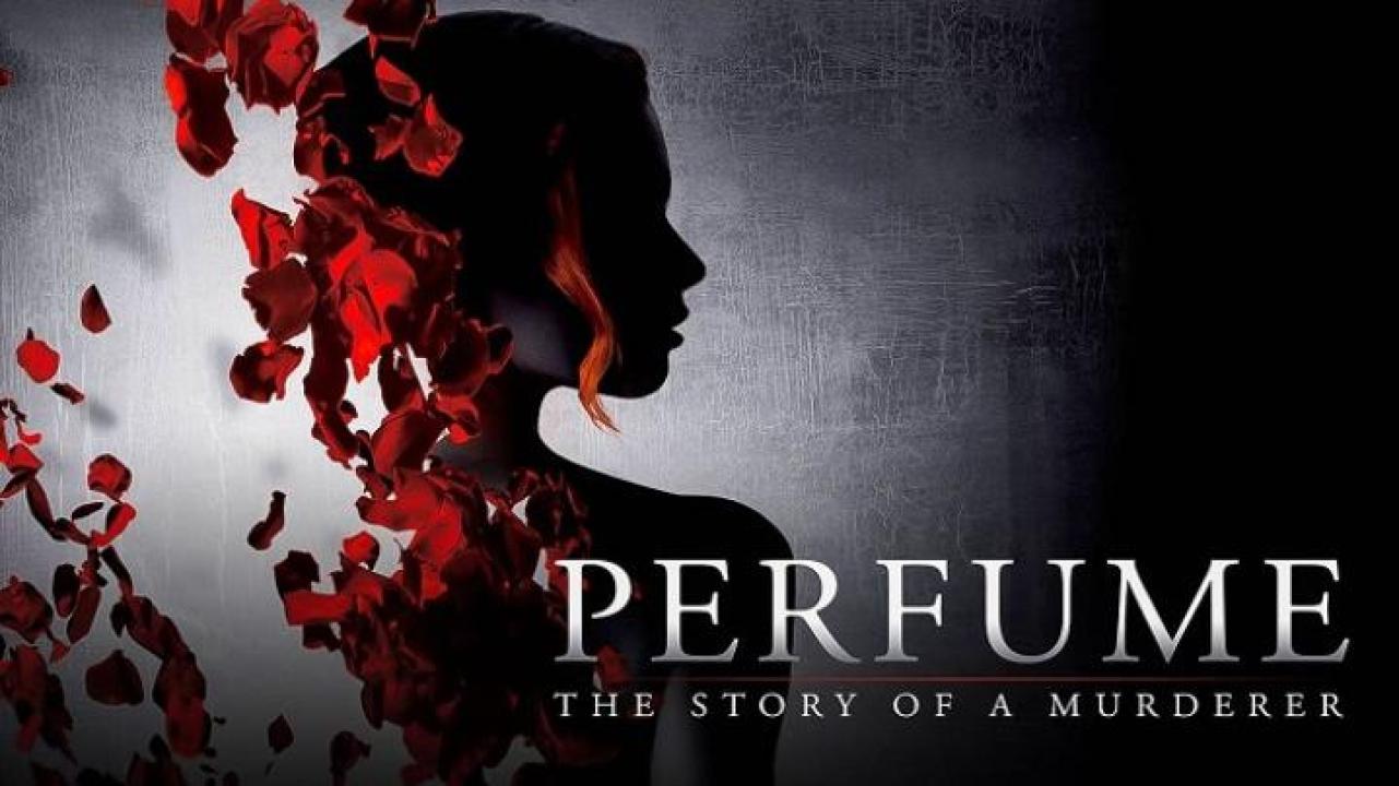 مشاهدة فيلم Perfume The Story of a Murderer 2006 مترجم لاروزا