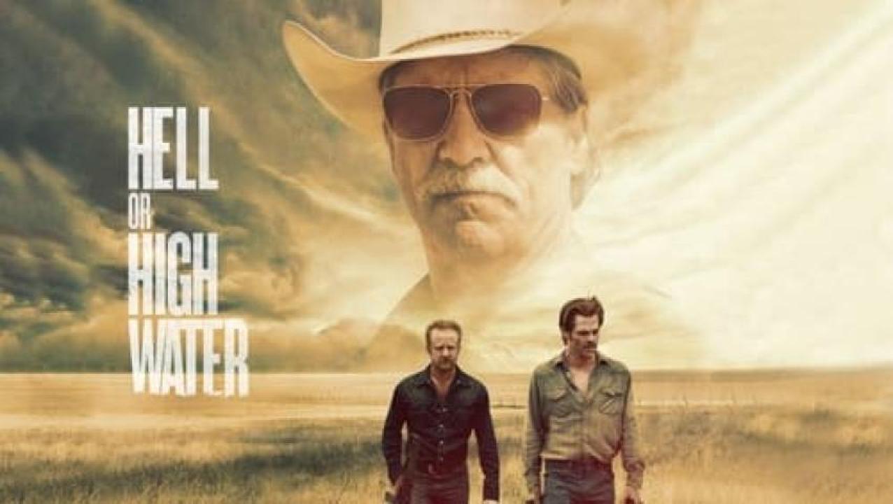 مشاهدة فيلم Hell or High Water 2016 مترجم لاروزا